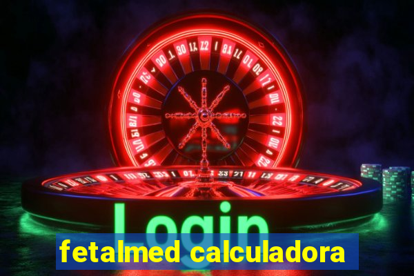 fetalmed calculadora